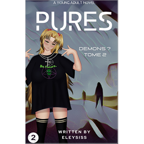 PURES : Tome 2 - ELEYSISS