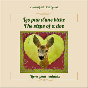 Les pas d'une biche - The steps of a doe - CHANTAL PATRON