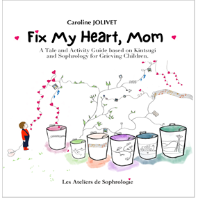 Fix My Heart, Mom  - CAROLINE JOLIVET