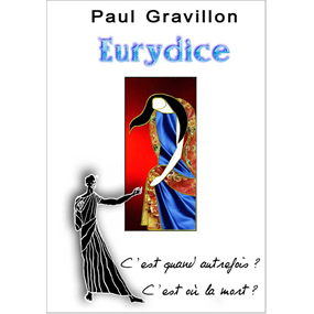 EURYDICE - Paul GRAVILLON 