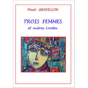 Trois Femmes - Paul GRAVILLON 