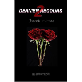 DERNIER RECOURS 2 - EL BOUTRON