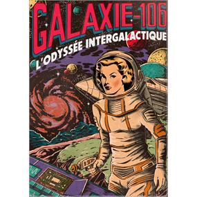 Galaxie-106 : L'Odyssée Intergalactique - One O' Sics