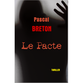 Le Pacte - Pascal BRETON