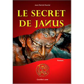 Le Secret De Janus - Jean-Patrick POURTAL