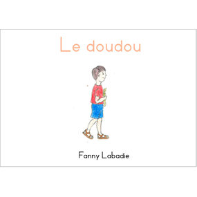 Le doudou - Fanny Labadie