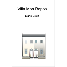 Villa Mon Repos  - Marie Dretz