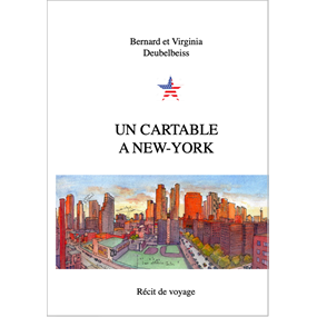 Un cartable à New-York  - Bernard DEUBELBEISS