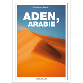 Aden, Arabie - dominique sabatier