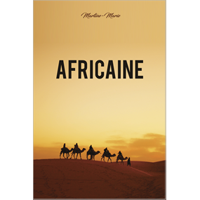 AFRICAINE  - Martine-Marie Bossoutrot