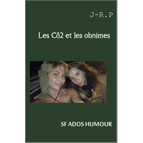 Les Cô2 et les obnimes     - Jean-René PAIRAUD