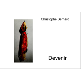 Devenir - christophe bernard