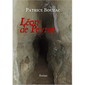 Léon de Peyrac - Patrice Bouzac