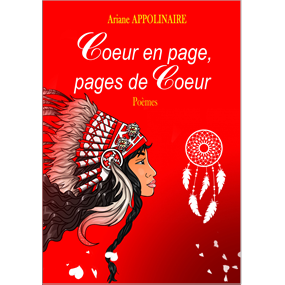 Coeur en page, pages de Coeur   - Ariane Appolinaire