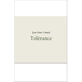 Tolérance - Jean-Marc Ummel