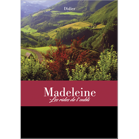 Madeleine  - DIDIER TEISSIERE