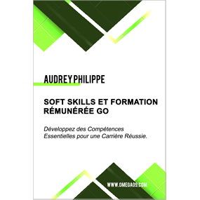 SOFT SKILLS ET  FORMATION RÉMUNÉRÉE GO  - Audrey Philippe