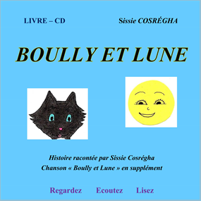 BOULLY ET LUNE  - Sissie COSREGHA