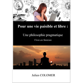 Pour une vie paisible et libre - Julien Colomer