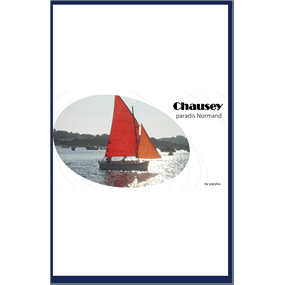 Chausey, paradis Normand - Louis Lavoisier