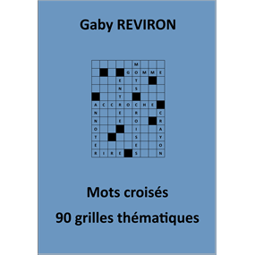 Mots croisés / 90 grilles thématiques - Gabriel Reviron