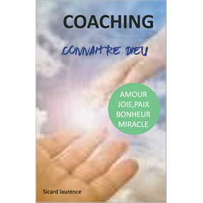 Coaching connaitre Dieu  - laurence sicard