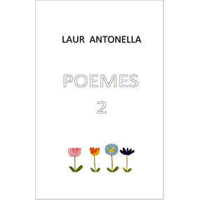 Poemes 2 - Laur ANTONELLA