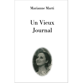 Un Vieux Journal - Marianne Marti