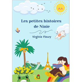 Les petites histoires de Ninie - VIRGINIE FLEURY