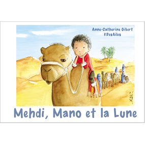 Mehdi, Mano et la Lune  - Anne-Catherine Gibert