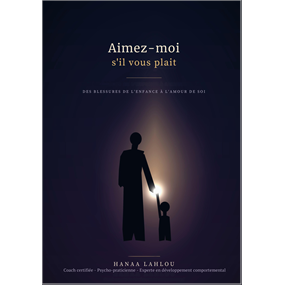 Aimez-moi s'il vous plaît - Hanaa LAHLOU