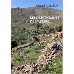 LES DESCENDANTS DE L'ALTARE - CHANTAL GRISONI