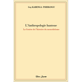 L'Anthropologie bantoue - GUY KABENGA - TSHIBANGU