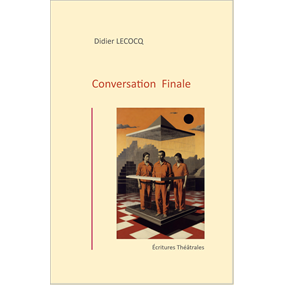 Conversation Finale - Didier Lecocq