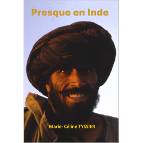 PRESQUE EN INDE - marie-céline tyssier