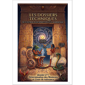 DOSSIER TECHNIQUE N°1 ASTROLOGIE SPIRITUELLE ET KARMIQUE - ALAIN BAUDIMONT