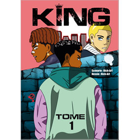 KING - Tome 1 - Le Roi de la Danse : Le Hip hop a son nouveau manga  - Rich-Art 