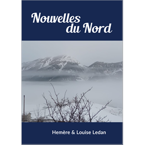 Nouvelles du Nord   - micael reboul