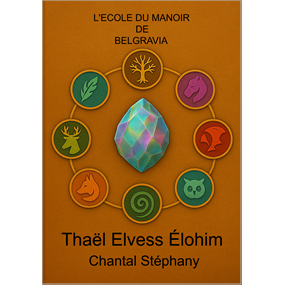 l'école du manoir de belgravia  - CHANTAL STEPHANY LAMARCHE