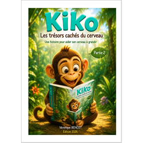 Kiko Les trésors cachés du cerveau Partie 2 ISBN - VÉRONIQUE BENOIT