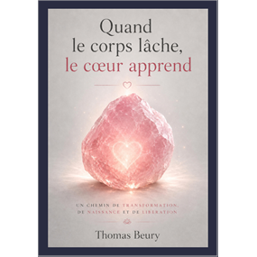 Quand le corps lâche, le coeur apprend. - Thomas BEURY