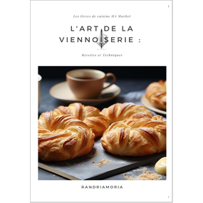 L'Art de la Viennoiserie - Harijaona Randriamoria