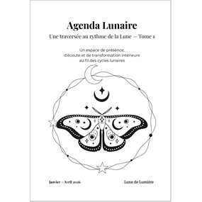 Agenda lunaire Tome 1 - Lune de Lumière 