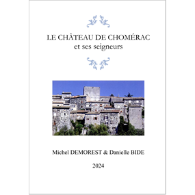 Le château de Chomérac - Michel DEMOREST
