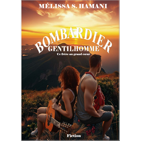 BOMBARDIER GENTILHOMME - MÉLISSA S. HAMANI