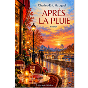 Charles-Éric Hauguel - Après la pluie - Charles-Eric Hauguel