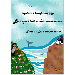 Le répertoire des Monstres - sylvie dombrowsky