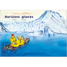Horizons glacés - Philippe JOUSLIN