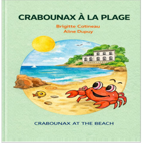 CRABOUNAX A LA PLAGE - Brigitte Cotineau