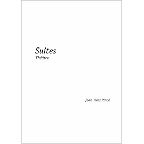 Suites - jean yves Rincé